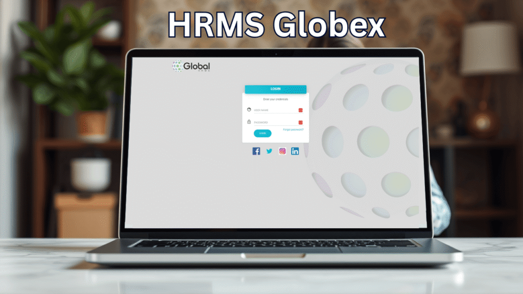 HRMS Globex: A Smarter Way to Manage HR — Features, Login, Pros & Cons